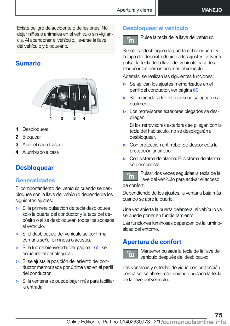 BMW 2 SERIES GRAN COUPE 2020  Manuales de Empleo (in Spanish) �E�x�i�s�t�e��p�e�l�i�g�r�o��d�e��a�c�c�i�d�e�n�t�e��o��d�e��l�e�s�i�o�n�e�s�.��N�o
�d�e�j�a�r��n�i�