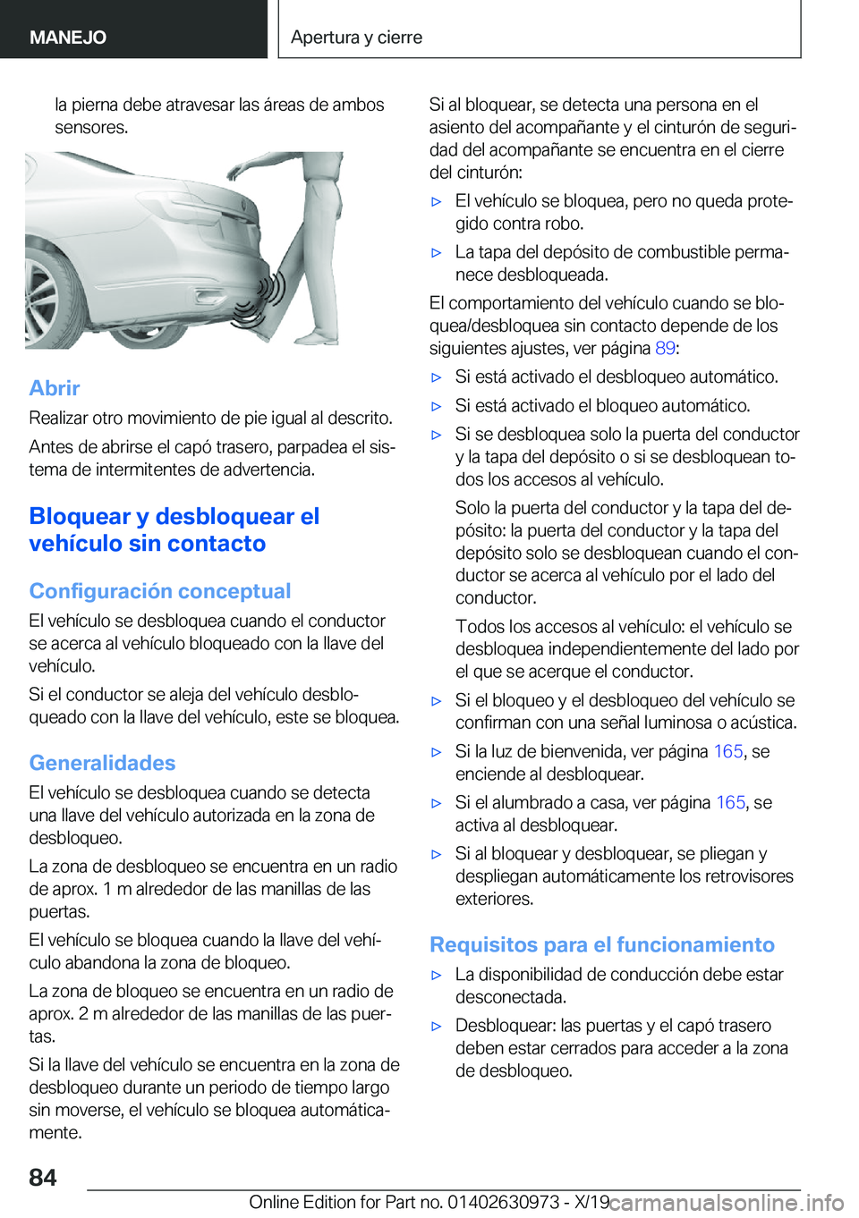 BMW 2 SERIES GRAN COUPE 2020  Manuales de Empleo (in Spanish) �l�a��p�i�e�r�n�a��d�e�b�e��a�t�r�a�v�e�s�a�r��l�a�s��