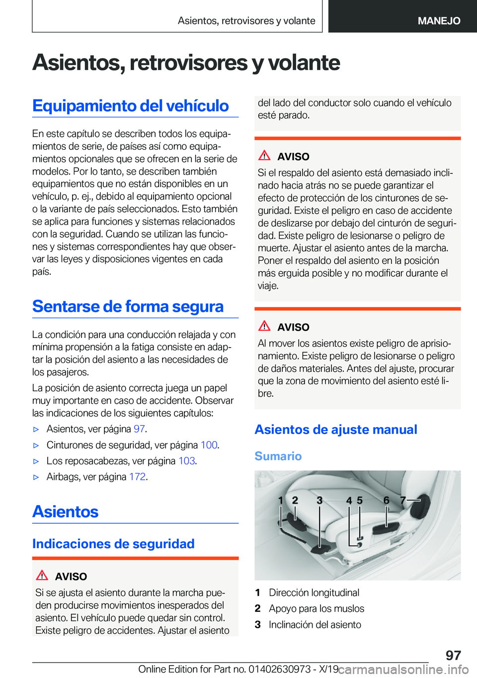 BMW 2 SERIES GRAN COUPE 2020  Manuales de Empleo (in Spanish) �A�s�i�e�n�t�o�s�,��r�e�t�r�o�v�i�s�o�r�e�s��y��v�o�l�a�n�t�e�E�q�u�i�p�a�m�i�e�n�t�o��d�e�l��v�e�h�