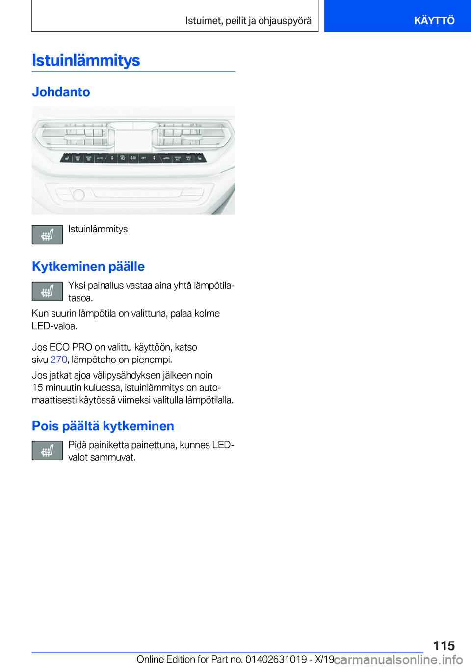 BMW 2 SERIES GRAN COUPE 2020  Omistajan Käsikirja (in Finnish) �I�s�t�u�i�n�l�