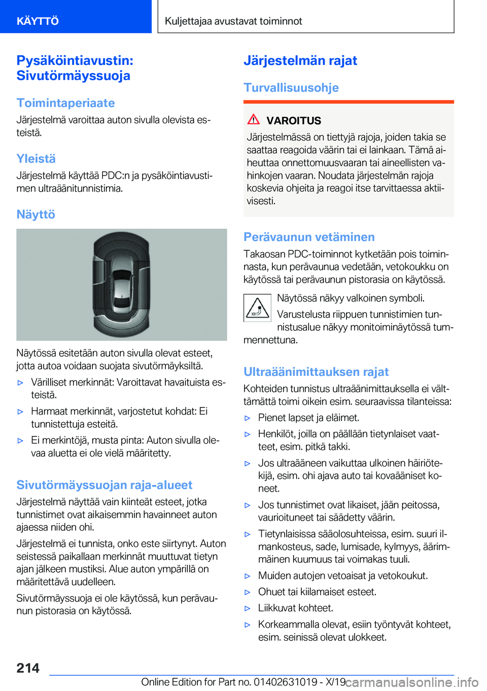 BMW 2 SERIES GRAN COUPE 2020  Omistajan Käsikirja (in Finnish) �P�y�s�