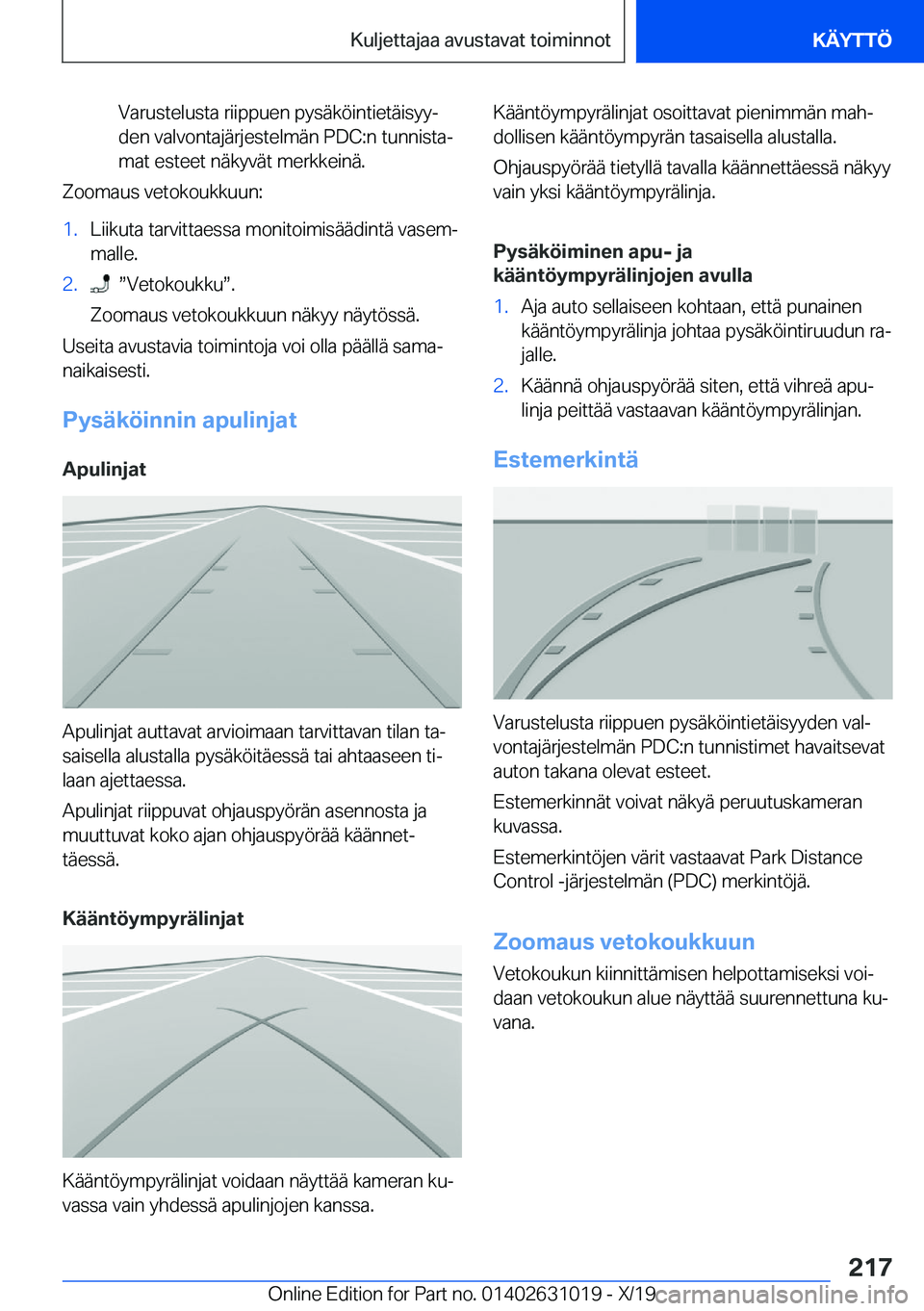 BMW 2 SERIES GRAN COUPE 2020  Omistajan Käsikirja (in Finnish) �V�a�r�u�s�t�e�l�u�s�t�a��r�i�i�p�p�u�e�n��p�y�s�