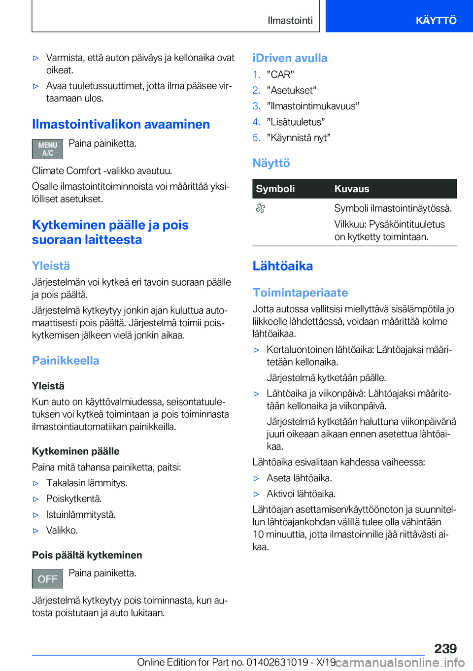BMW 2 SERIES GRAN COUPE 2020  Omistajan Käsikirja (in Finnish) 'x�V�a�r�m�i�s�t�a�,��e�t�t�