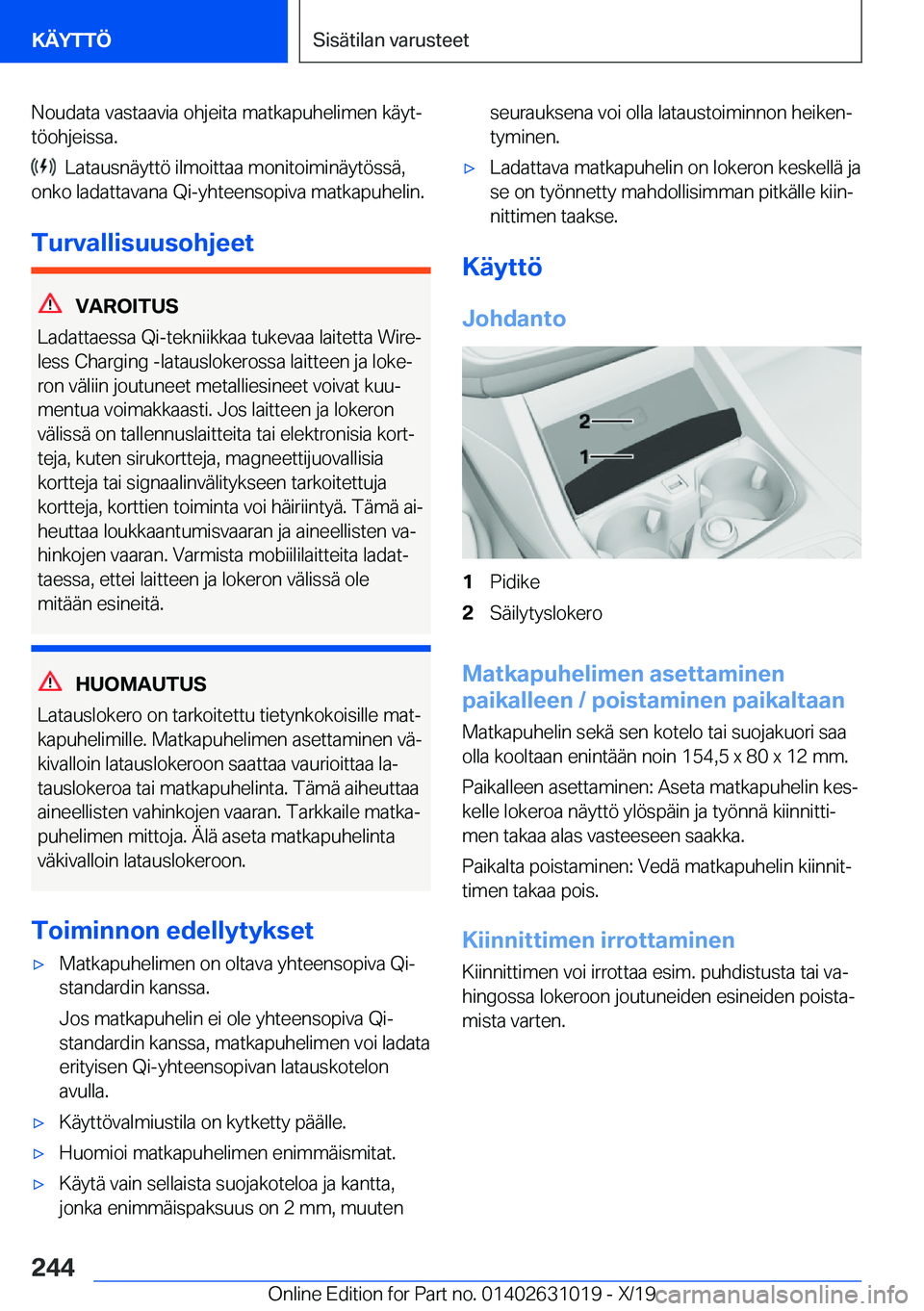 BMW 2 SERIES GRAN COUPE 2020  Omistajan Käsikirja (in Finnish) �N�o�u�d�a�t�a��v�a�s�t�a�a�v�i�a��o�h�j�e�i�t�a��m�a�t�k�a�p�u�h�e�l�i�m�e�n��k�
