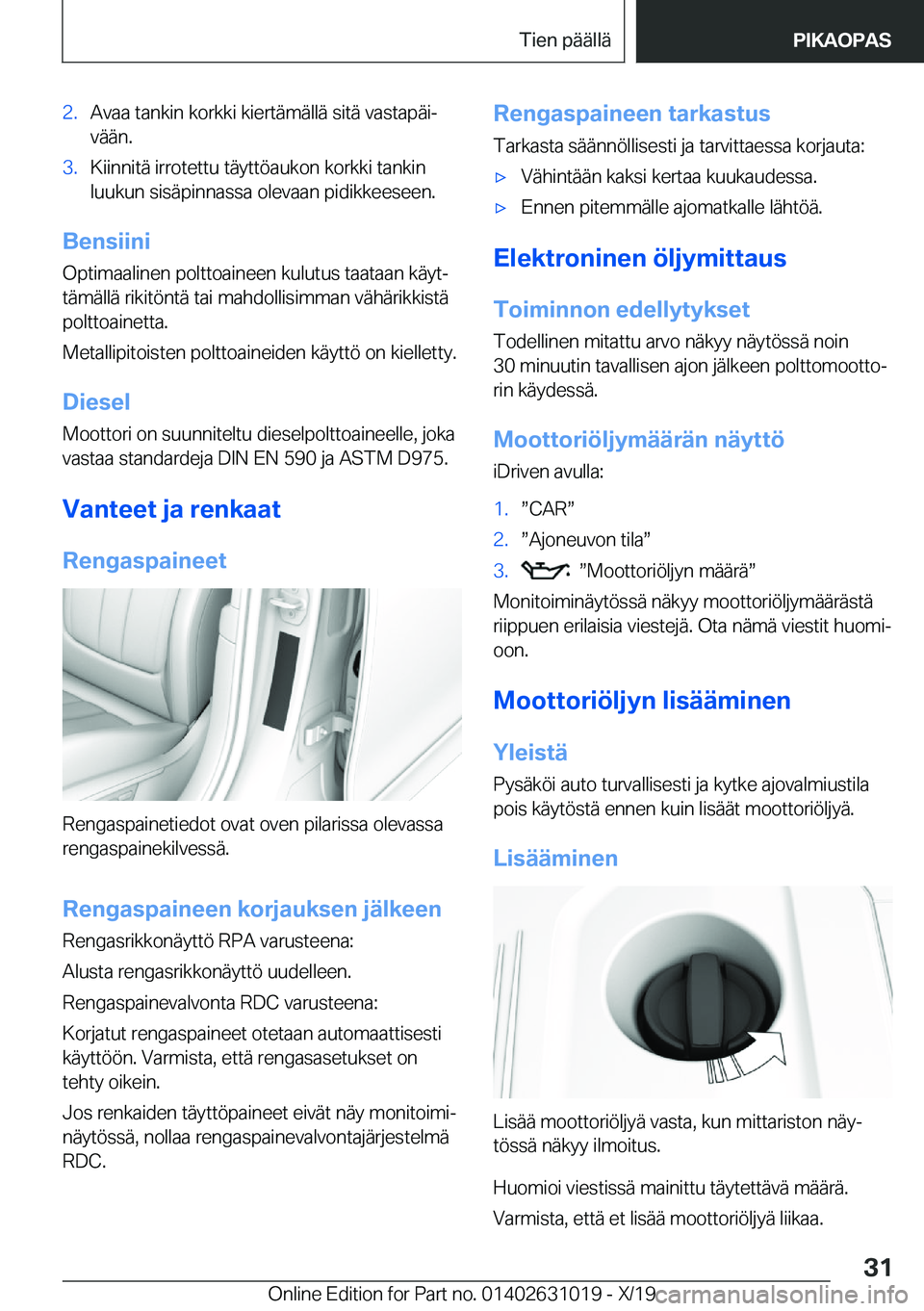 BMW 2 SERIES GRAN COUPE 2020  Omistajan Käsikirja (in Finnish) �2�.�A�v�a�a��t�a�n�k�i�n��k�o�r�k�k�i��k�i�e�r�t�