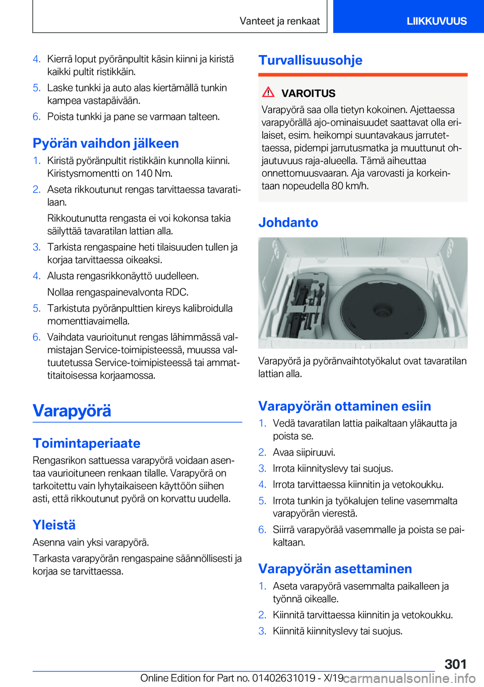 BMW 2 SERIES GRAN COUPE 2020  Omistajan Käsikirja (in Finnish) �4�.�K�i�e�r�r�