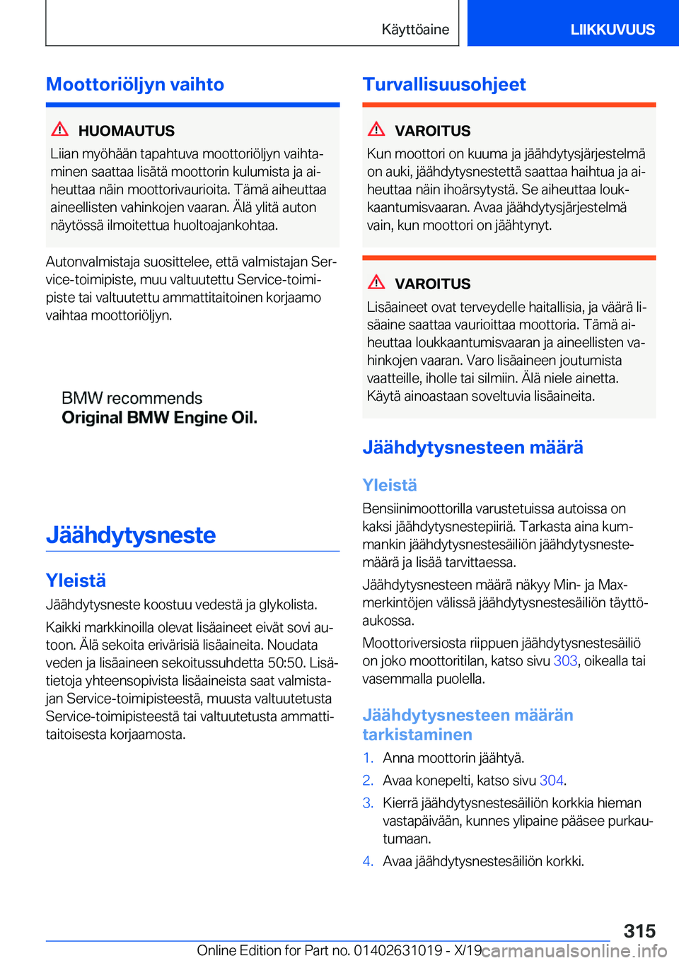 BMW 2 SERIES GRAN COUPE 2020  Omistajan Käsikirja (in Finnish) �M�o�o�t�t�o�r�i�
