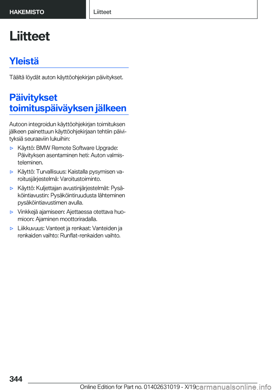 BMW 2 SERIES GRAN COUPE 2020  Omistajan Käsikirja (in Finnish) �L�i�i�t�t�e�e�t�Y�l�e�i�s�t�
