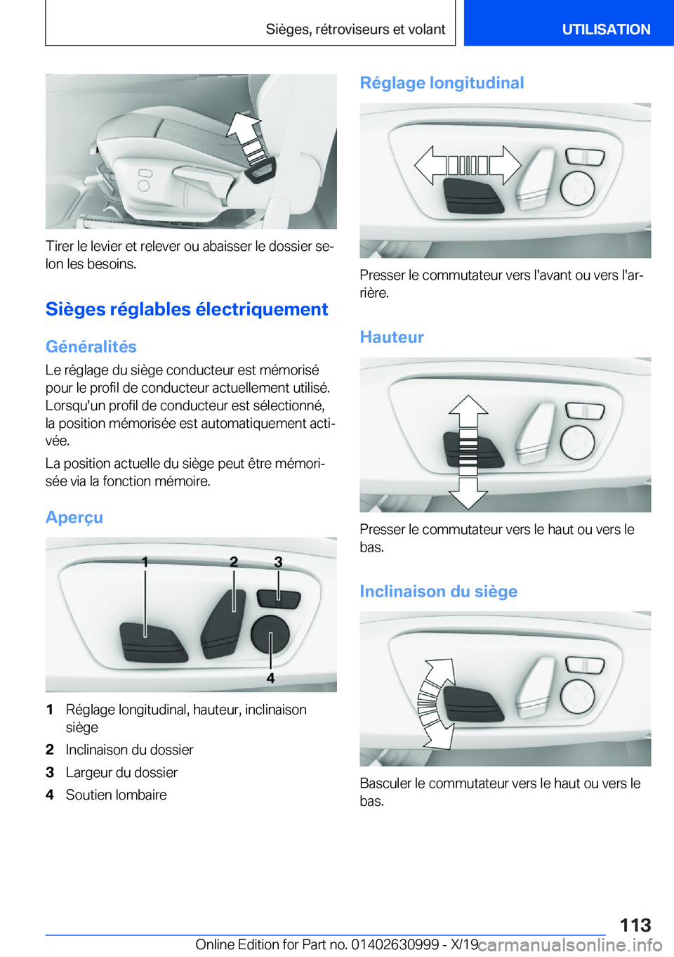 BMW 2 SERIES GRAN COUPE 2020  Notices Demploi (in French) �T�i�r�e�r��l�e��l�e�v�i�e�r��e�t��r�e�l�e�v�e�r��o�u��a�b�a�i�s�s�e�r��l�e��d�o�s�s�i�e�r��s�ej�l�o�n��l�e�s��b�e�s�o�i�n�s�.
�S�i�è�g�e�s��r�é�g�l�a�b�l�e�s��é�l�e�c�t�r�i�q�u�e�m�e