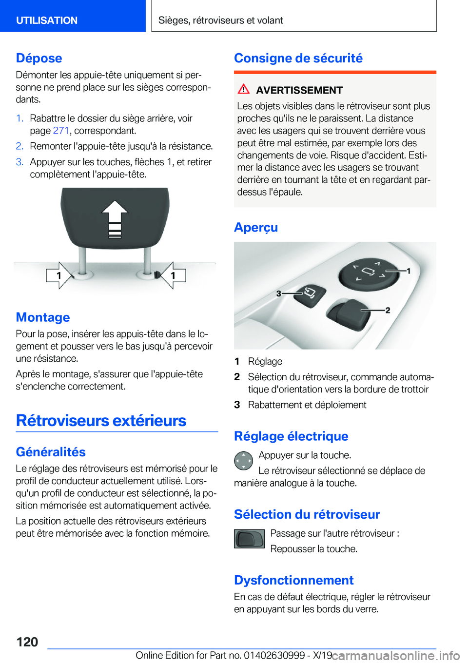 BMW 2 SERIES GRAN COUPE 2020  Notices Demploi (in French) �D�é�p�o�s�e
�D�é�m�o�n�t�e�r��l�e�s��a�p�p�u�i�e�-�t�ê�t�e��u�n�i�q�u�e�m�e�n�t��s�i��p�e�rj �s�o�n�n�e��n�e��p�r�e�n�d��p�l�a�c�e��s�u�r��l�e�s��s�i�è�g�e�s��c�o�r�r�e�s�p�o�nj �d�