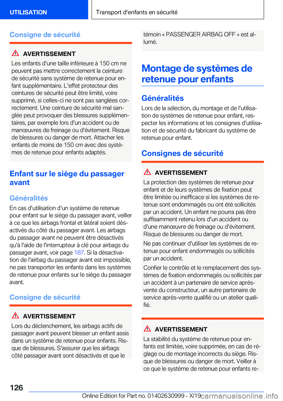 BMW 2 SERIES GRAN COUPE 2020  Notices Demploi (in French) �C�o�n�s�i�g�n�e��d�e��s�é�c�u�r�i�t�é
�A�V�E�R�T�I�S�S�E�M�E�N�T
�L�e�s��e�n�f�a�n�t�s��d�'�u�n�e��t�a�i�l�l�e��i�n�f�é�r�i�e�u�r�e��
