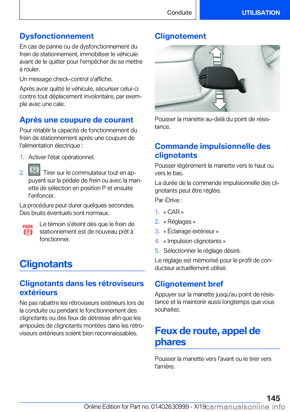 BMW 2 SERIES GRAN COUPE 2020  Notices Demploi (in French) �D�y�s�f�o�n�c�t�i�o�n�n�e�m�e�n�t
�E�n��c�a�s��d�e��p�a�n�n�e��o�u��d�e��d�y�s�f�o�n�c�t�i�o�n�n�e�m�e�n�t��d�u
�f�r�e�i�n��d�e��s�t�a�t�i�o�n�n�e�m�e�n�t�,��i�m�m�o�b�i�l�i�s�e�r��l�e��v