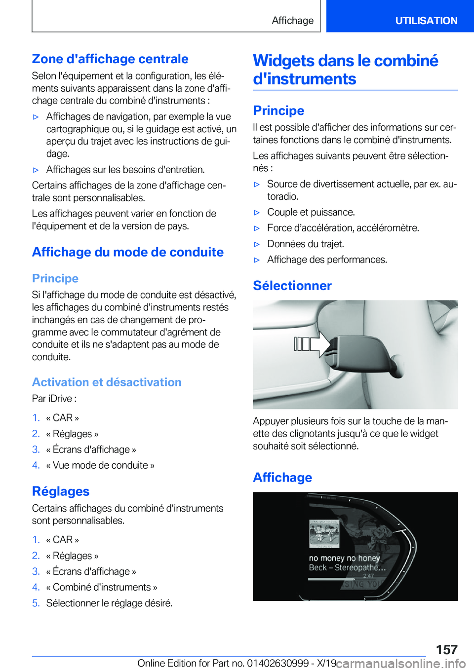 BMW 2 SERIES GRAN COUPE 2020  Notices Demploi (in French) �Z�o�n�e��d�'�a�f�f�i�c�h�a�g�e��c�e�n�t�r�a�l�e�S�e�l�o�n��l�'�é�q�u�i�p�e�m�e�n�t��e�t��l�a��c�o�n�f�i�g�u�r�a�t�i�o�n�,��l�e�s��é�l�éj�m�e�n�t�s��s�u�i�v�a�n�t�s��a�p�p�a�r�a�