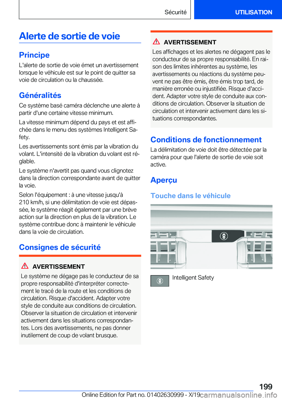 BMW 2 SERIES GRAN COUPE 2020  Notices Demploi (in French) �A�l�e�r�t�e��d�e��s�o�r�t�i�e��d�e��v�o�i�e
�P�r�i�n�c�i�p�e
�L�'�a�l�e�r�t�e��d�e��s�o�r�t�i�e��d�e��v�o�i�e��é�m�e�t��u�n��a�v�e�r�t�i�s�s�e�m�e�n�t �l�o�r�s�q�u�e��l�e��v�é�h�i�