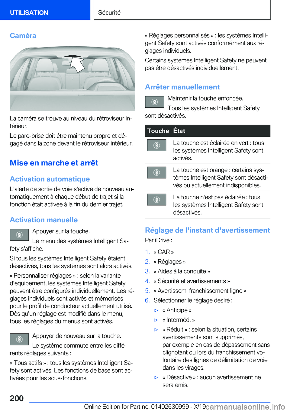 BMW 2 SERIES GRAN COUPE 2020  Notices Demploi (in French) �C�a�m�é�r�a
�L�a��c�a�m�é�r�a��s�e��t�r�o�u�v�e��a�u��n�i�v�e�a�u��d�u��r�é�t�r�o�v�i�s�e�u�r��i�nj
�t�é�r�i�e�u�r�.
�L�e��p�a�r�e�-�b�r�i�s�e��d�o�i�t��ê�t�r�e��m�a�i�n�t�e�n�u��p