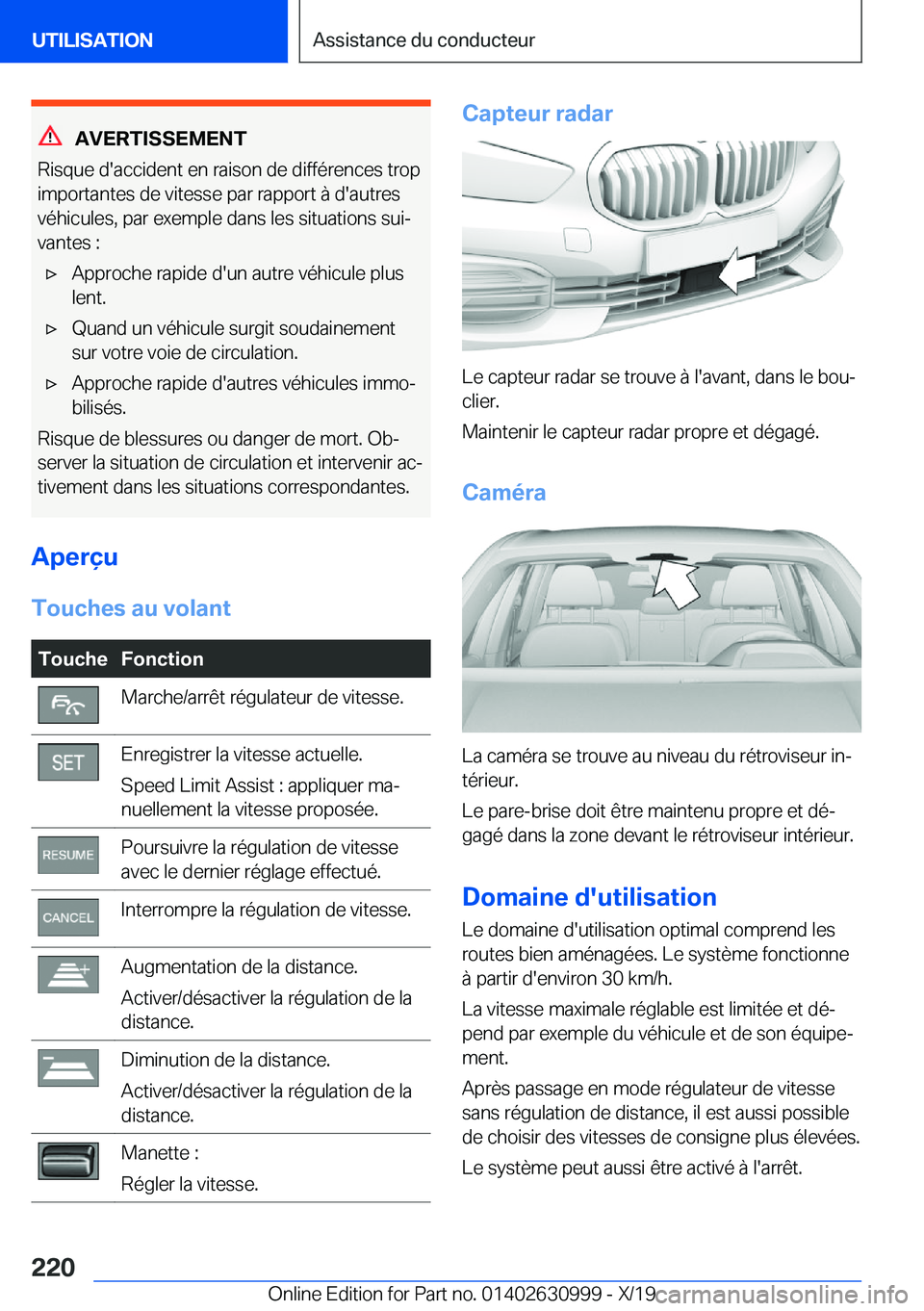 BMW 2 SERIES GRAN COUPE 2020  Notices Demploi (in French) �A�V�E�R�T�I�S�S�E�M�E�N�T
�R�i�s�q�u�e��d�'�a�c�c�i�d�e�n�t��e�n��r�a�i�s�o�n��d�e��d�i�f�f�é�r�e�n�c�e�s��t�r�o�p
�i�m�p�o�r�t�a�n�t�e�s��d�e��v�i�t�e�s�s�e��p�a�r��r�a�p�p�o�r�t��
