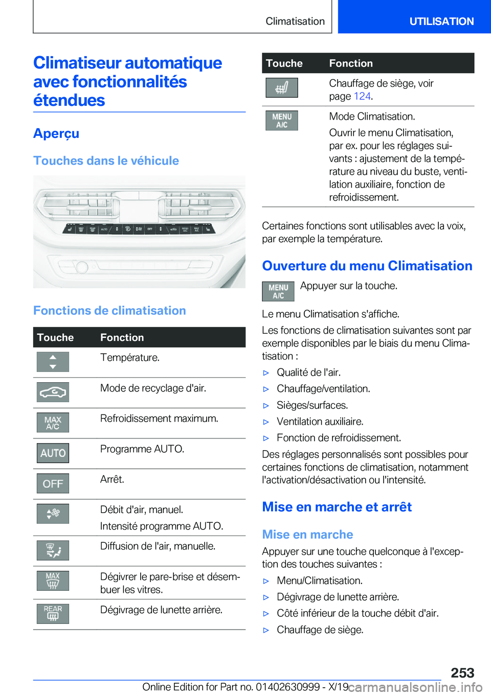 BMW 2 SERIES GRAN COUPE 2020  Notices Demploi (in French) �C�l�i�m�a�t�i�s�e�u�r��a�u�t�o�m�a�t�i�q�u�e�a�v�e�c��f�o�n�c�t�i�o�n�n�a�l�i�t�é�s�é�t�e�n�d�u�e�s
�A�p�e�r�ç�u
�T�o�u�c�h�e�s��d�a�n�s��l�e��v�é�h�i�c�u�l�e
�F�o�n�c�t�i�o�n�s��d�e��c�l�