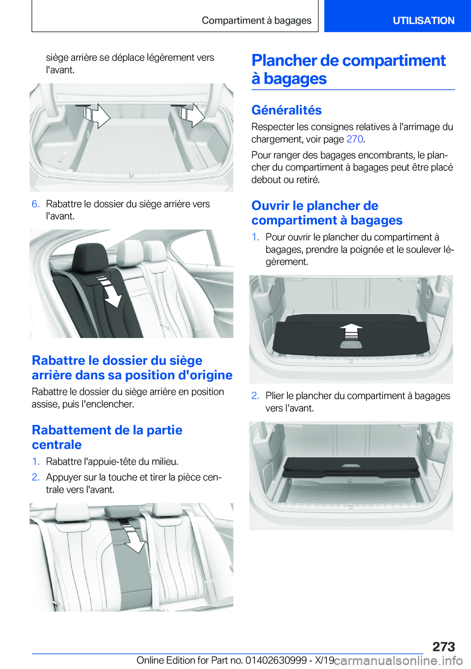 BMW 2 SERIES GRAN COUPE 2020  Notices Demploi (in French) �s�i�è�g�e��a�r�r�i�è�r�e��s�e��d�é�p�l�a�c�e��l�é�g�è�r�e�m�e�n�t��v�e�r�s
�l�'�a�v�a�n�t�.�6�.�R�a�b�a�t�t�r�e��l�e��d�o�s�s�i�e�r��d�u��s�i�è�g�e��a�r�r�i�è�r�e��v�e�r�s
�l�&#