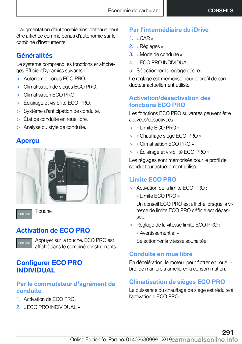 BMW 2 SERIES GRAN COUPE 2020  Notices Demploi (in French) �L�'�a�u�g�m�e�n�t�a�t�i�o�n��d�'�a�u�t�o�n�o�m�i�e��a�i�n�s�i��o�b�t�e�n�u�e��p�e�u�t
�ê�t�r�e��a�f�f�i�c�h�é�e��c�o�m�m�e��b�o�n�u�s��d�'�a�u�t�o�n�o�m�i�e��s�u�r��l�e �c�o�m