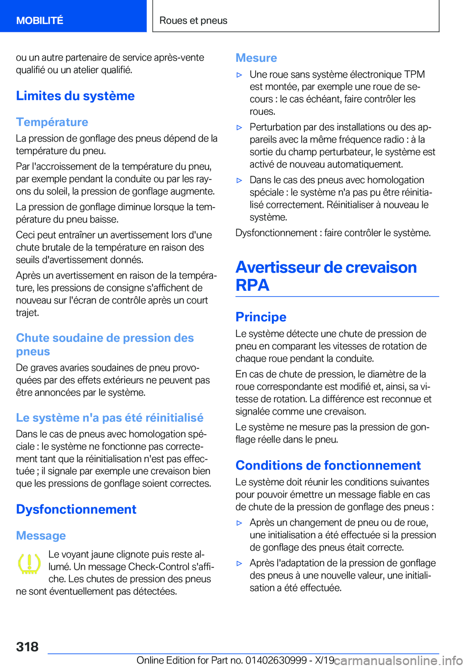 BMW 2 SERIES GRAN COUPE 2020  Notices Demploi (in French) �o�u��u�n��a�u�t�r�e��p�a�r�t�e�n�a�i�r�e��d�e��s�e�r�v�i�c�e��a�p�r�è�s�-�v�e�n�t�e�q�u�a�l�i�f�i�é��o�u��u�n��a�t�e�l�i�e�r��q�u�a�l�i�f�i�é�.
�L�i�m�i�t�e�s��d�u��s�y�s�t�è�m�e
�T�e