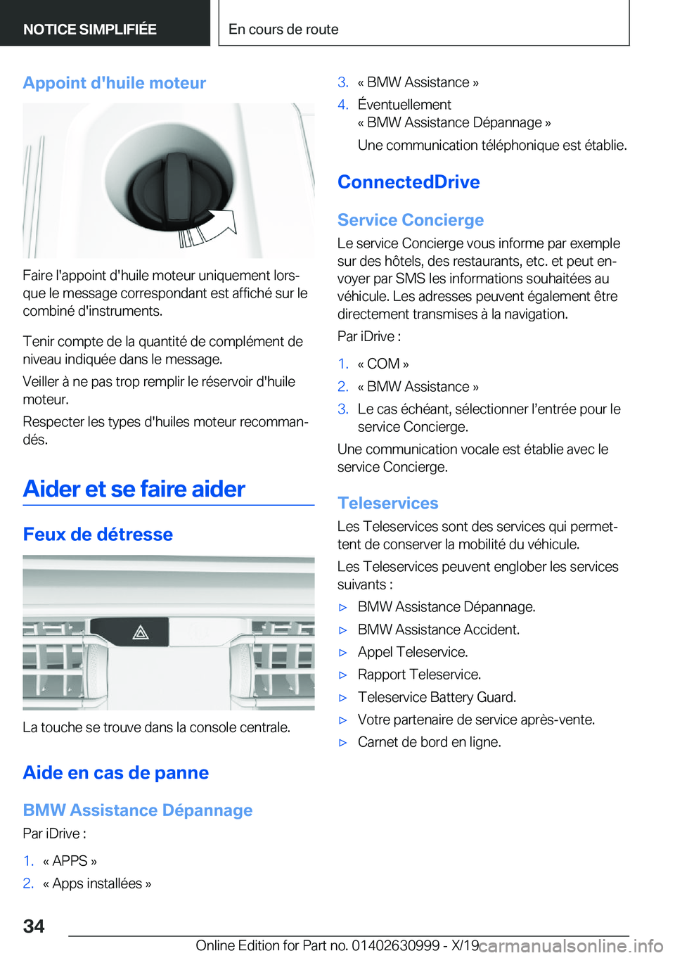 BMW 2 SERIES GRAN COUPE 2020  Notices Demploi (in French) �A�p�p�o�i�n�t��d�'�h�u�i�l�e��m�o�t�e�u�r
�F�a�i�r�e��l�'�a�p�p�o�i�n�t��d�'�h�u�i�l�e��m�o�t�e�u�r��u�n�i�q�u�e�m�e�n�t��l�o�r�sj
�q�u�e��l�e��m�e�s�s�a�g�e��c�o�r�r�e�s�p�o�n