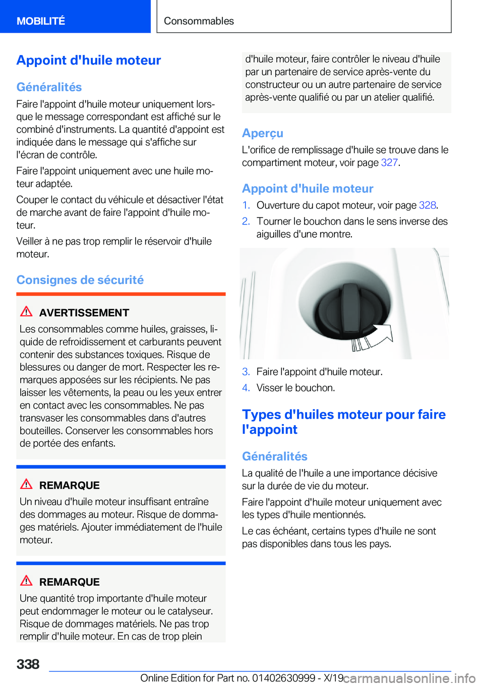 BMW 2 SERIES GRAN COUPE 2020  Notices Demploi (in French) �A�p�p�o�i�n�t��d�'�h�u�i�l�e��m�o�t�e�u�r�G�é�n�é�r�a�l�i�t�é�s
�F�a�i�r�e��l�'�a�p�p�o�i�n�t��d�'�h�u�i�l�e��m�o�t�e�u�r��u�n�i�q�u�e�m�e�n�t��l�o�r�sj
�q�u�e��l�e��m�e�s�s�