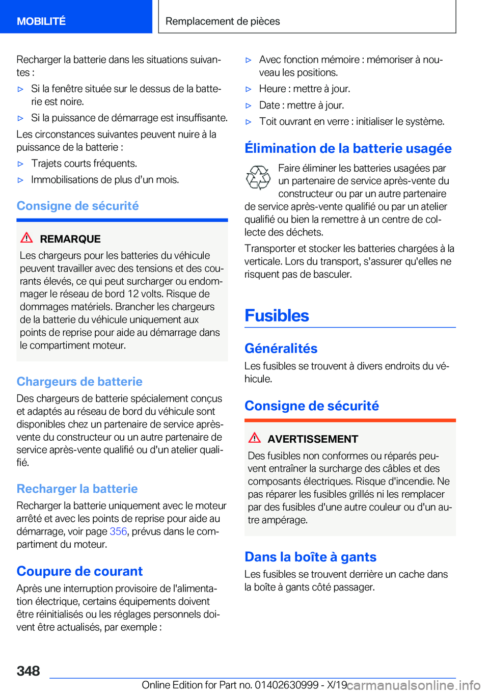 BMW 2 SERIES GRAN COUPE 2020  Notices Demploi (in French) �R�e�c�h�a�r�g�e�r��l�a��b�a�t�t�e�r�i�e��d�a�n�s��l�e�s��s�i�t�u�a�t�i�o�n�s��s�u�i�v�a�nj�t�e�s��:'x�S�i��l�a��f�e�n�ê�t�r�e��s�i�t�u�é�e��s�u�r��l�e��d�e�s�s�u�s��d�e��l�a��b