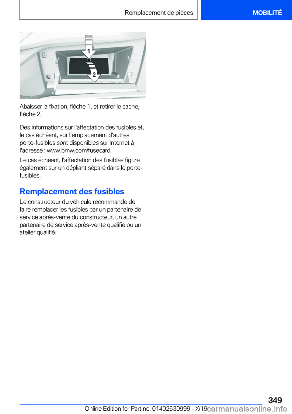 BMW 2 SERIES GRAN COUPE 2020  Notices Demploi (in French) �A�b�a�i�s�s�e�r��l�a��f�i�x�a�t�i�o�n�,��f�l�è�c�h�e��1�,��e�t��r�e�t�i�r�e�r��l�e��c�a�c�h�e�,
�f�l�è�c�h�e��2�.
�D�e�s��i�n�f�o�r�m�a�t�i�o�n�s��s�u�r��l�'�a�f�f�e�c�t�a�t�i�o�n�