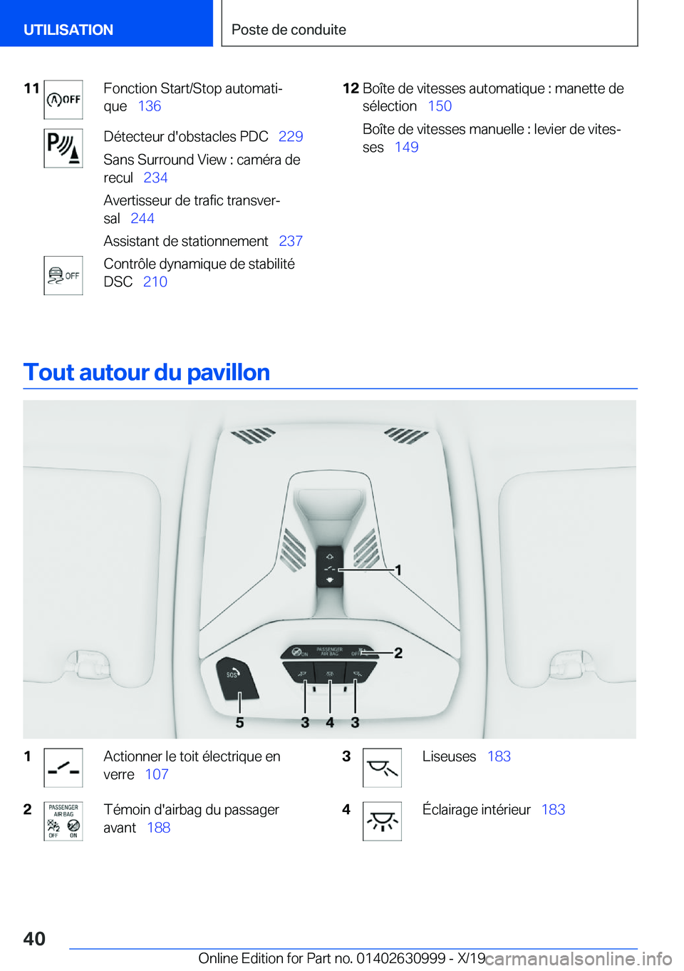 BMW 2 SERIES GRAN COUPE 2020  Notices Demploi (in French) �1�1�F�o�n�c�t�i�o�n��S�t�a�r�t�/�S�t�o�p��a�u�t�o�m�a�t�ij
�q�u�e\_ �1�3�6�D�é�t�e�c�t�e�u�r��d�'�o�b�s�t�a�c�l�e�s��P�D�C\_ �2�2�9
�S�a�n�s��S�u�r�r�o�u�n�d��V�i�e�w��:��c�a�m�é�r