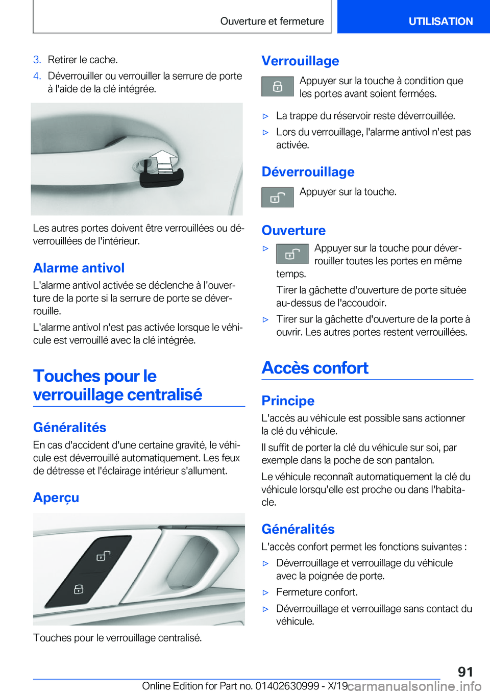 BMW 2 SERIES GRAN COUPE 2020  Notices Demploi (in French) �3�.�R�e�t�i�r�e�r��l�e��c�a�c�h�e�.�4�.�D�é�v�e�r�r�o�u�i�l�l�e�r��o�u��v�e�r�r�o�u�i�l�l�e�r��l�a��s�e�r�r�u�r�e��d�e��p�o�r�t�e�