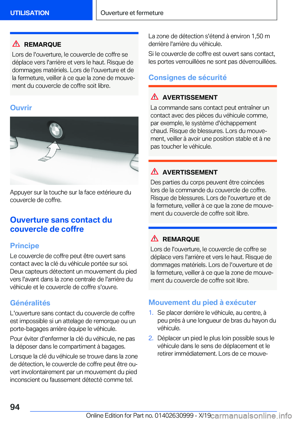 BMW 2 SERIES GRAN COUPE 2020  Notices Demploi (in French) �R�E�M�A�R�Q�U�E
�L�o�r�s��d�e��l�'�o�u�v�e�r�t�u�r�e�,��l�e��c�o�u�v�e�r�c�l�e��d�e��c�o�f�f�r�e��s�e �d�é�p�l�a�c�e��v�e�r�s��l�'�a�r�r�i�è�r�e��e�t��v�e�r�s��l�e��h�a�u�t�.�