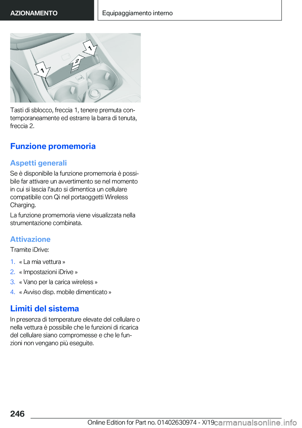 BMW 2 SERIES GRAN COUPE 2020  Libretti Di Uso E manutenzione (in Italian) �T�a�s�t�i��d�i��s�b�l�o�c�c�o�,��f�r�e�c�c�i�a��1�,��t�e�n�e�r�e��p�r�e�m�u�t�a��c�o�nª
�t�e�m�p�o�r�a�n�e�a�m�e�n�t�e��e�d��e�s�t�r�a�r�r�e��l�a��b�a�r�r�a��d�i��t�e�n�u�t�a�, �f�r�e�