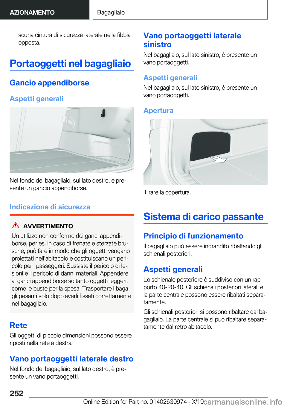 BMW 2 SERIES GRAN COUPE 2020  Libretti Di Uso E manutenzione (in Italian) �s�c�u�n�a��c�i�n�t�u�r�a��d�i��s�i�c�u�r�e�z�z�a��l�a�t�e�r�a�l�e��n�e�l�l�a��f�i�b�b�i�a�o�p�p�o�s�t�a�.
�P�o�r�t�a�o�g�g�e�t�t�i��n�e�l��b�a�g�a�g�l�i�a�i�o
�G�a�n�c�i�o��a�p�p�e�n�d�i�b�o
