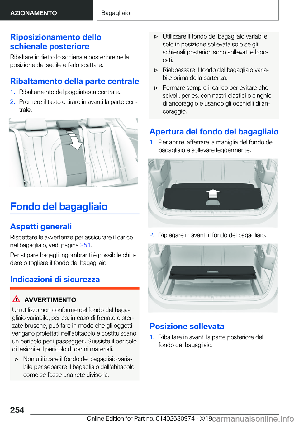 BMW 2 SERIES GRAN COUPE 2020  Libretti Di Uso E manutenzione (in Italian) �R�i�p�o�s�i�z�i�o�n�a�m�e�n�t�o��d�e�l�l�o
�s�c�h�i�e�n�a�l�e��p�o�s�t�e�r�i�o�r�e
�R�i�b�a�l�t�a�r�e��i�n�d�i�e�t�r�o��l�o��s�c�h�i�e�n�a�l�e��p�o�s�t�e�r�i�o�r�e��n�e�l�l�a
�p�o�s�i�z�i�o�n�