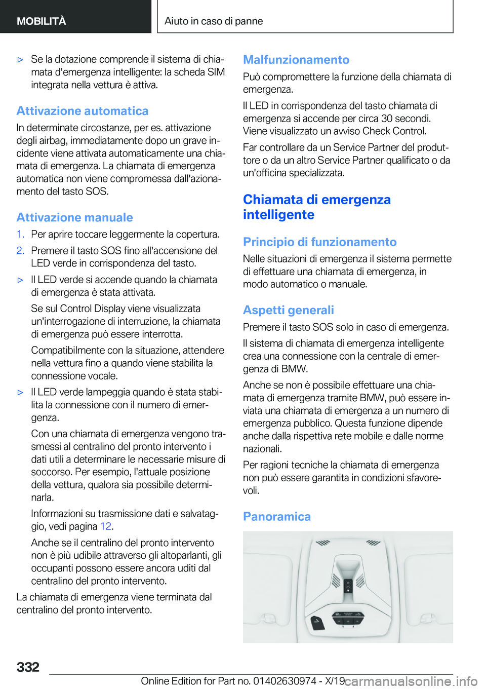 BMW 2 SERIES GRAN COUPE 2020  Libretti Di Uso E manutenzione (in Italian) 'x�S�e��l�a��d�o�t�a�z�i�o�n�e��c�o�m�p�r�e�n�d�e��i�l��s�i�s�t�e�m�a��d�i��c�h�i�aª
�m�a�t�a��d�'�e�m�e�r�g�e�n�z�a��i�n�t�e�l�l�i�g�e�n�t�e�:��l�a��s�c�h�e�d�a��S�I�M
�i�n�t�e�