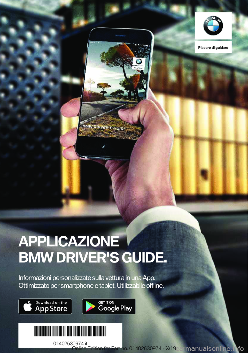 BMW 2 SERIES GRAN COUPE 2020  Libretti Di Uso E manutenzione (in Italian) �P�i�a�c�e�r�e��d�i��g�u�i�d�a�r�e
�A�P�P�L�I�C�A�Z�I�O�N�E
�B�M�W��D�R�I�V�E�R�'�S��G�U�I�D�E�.
�*�n�f�o�r�m�a�[�i�o�n�i��p�e�r�s�o�n�a�l�i�[�[�a�t�e��s�u�l�l�a��v�e�t�t�u�r�a��i�n��u�n�