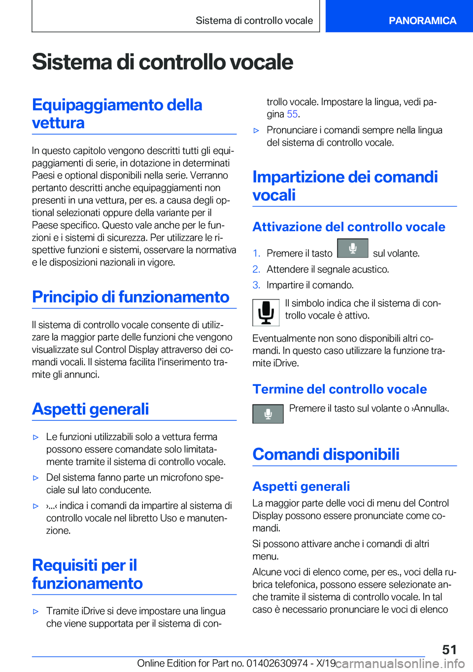 BMW 2 SERIES GRAN COUPE 2020  Libretti Di Uso E manutenzione (in Italian) �S�i�s�t�e�m�a��d�i��c�o�n�t�r�o�l�l�o��v�o�c�a�l�e�E�q�u�i�p�a�g�g�i�a�m�e�n�t�o��d�e�l�l�a�v�e�t�t�u�r�a
�I�n��q�u�e�s�t�o��c�a�p�i�t�o�l�o��v�e�n�g�o�n�o��d�e�s�c�r�i�t�t�i��t�u�t�t�i��g�