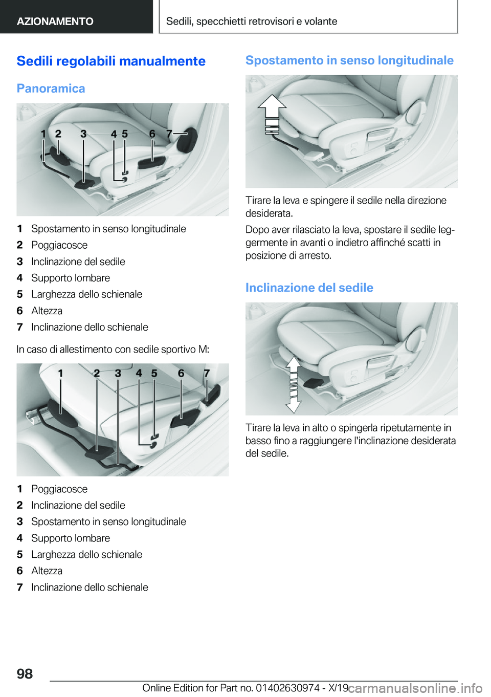 BMW 2 SERIES GRAN COUPE 2020  Libretti Di Uso E manutenzione (in Italian) �S�e�d�i�l�i��r�e�g�o�l�a�b�i�l�i��m�a�n�u�a�l�m�e�n�t�e
�P�a�n�o�r�a�m�i�c�a�1�S�p�o�s�t�a�m�e�n�t�o��i�n��s�e�n�s�o��l�o�n�g�i�t�u�d�i�n�a�l�e�2�P�o�g�g�i�a�c�o�s�c�e�3�I�n�c�l�i�n�a�z�i�o�n�e�