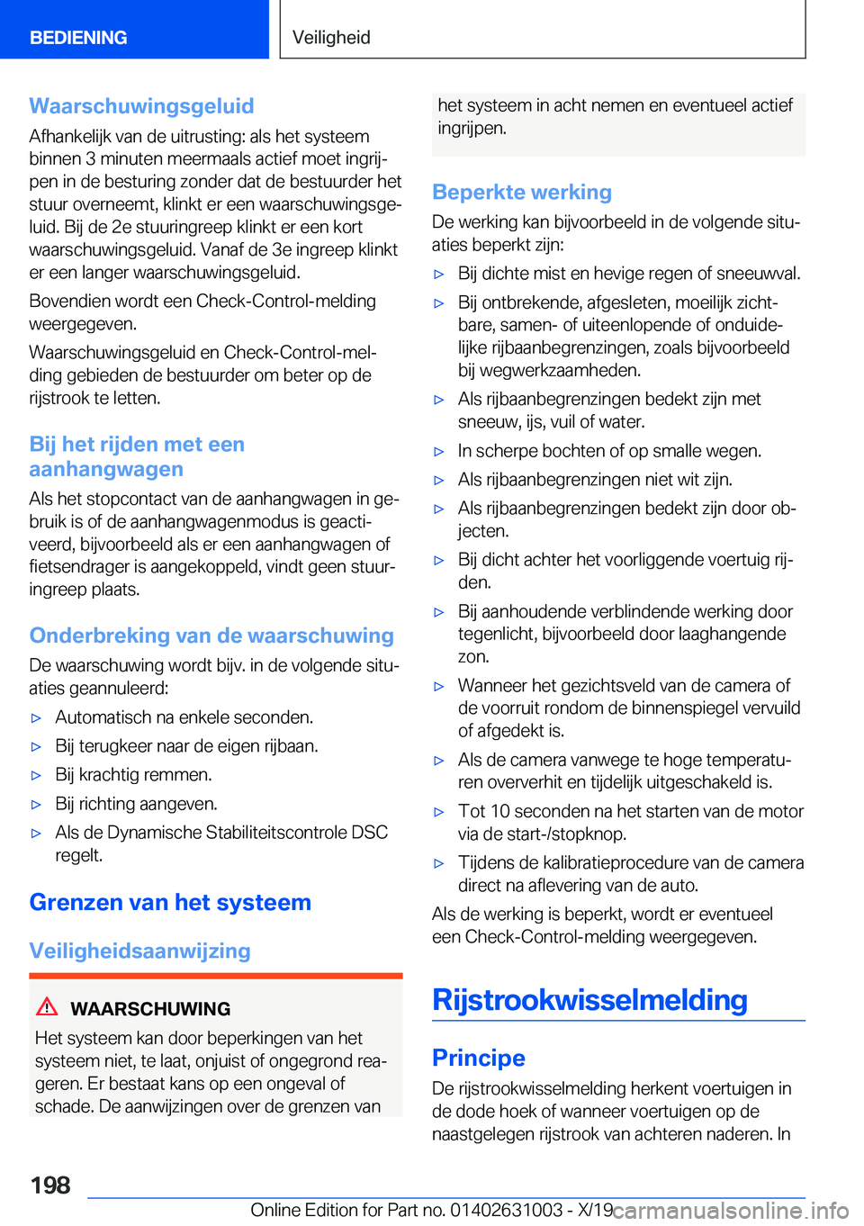 BMW 2 SERIES GRAN COUPE 2020  Instructieboekjes (in Dutch) �W�a�a�r�s�c�h�u�w�i�n�g�s�g�e�l�u�i�d
�A�f�h�a�n�k�e�l�i�j�k��v�a�n��d�e��u�i�t�r�u�s�t�i�n�g�:��a�l�s��h�e�t��s�y�s�t�e�e�m �b�i�n�n�e�n��3��m�i�n�u�t�e�n��m�e�e�r�m�a�a�l�s��a�c�t�i�e�f�