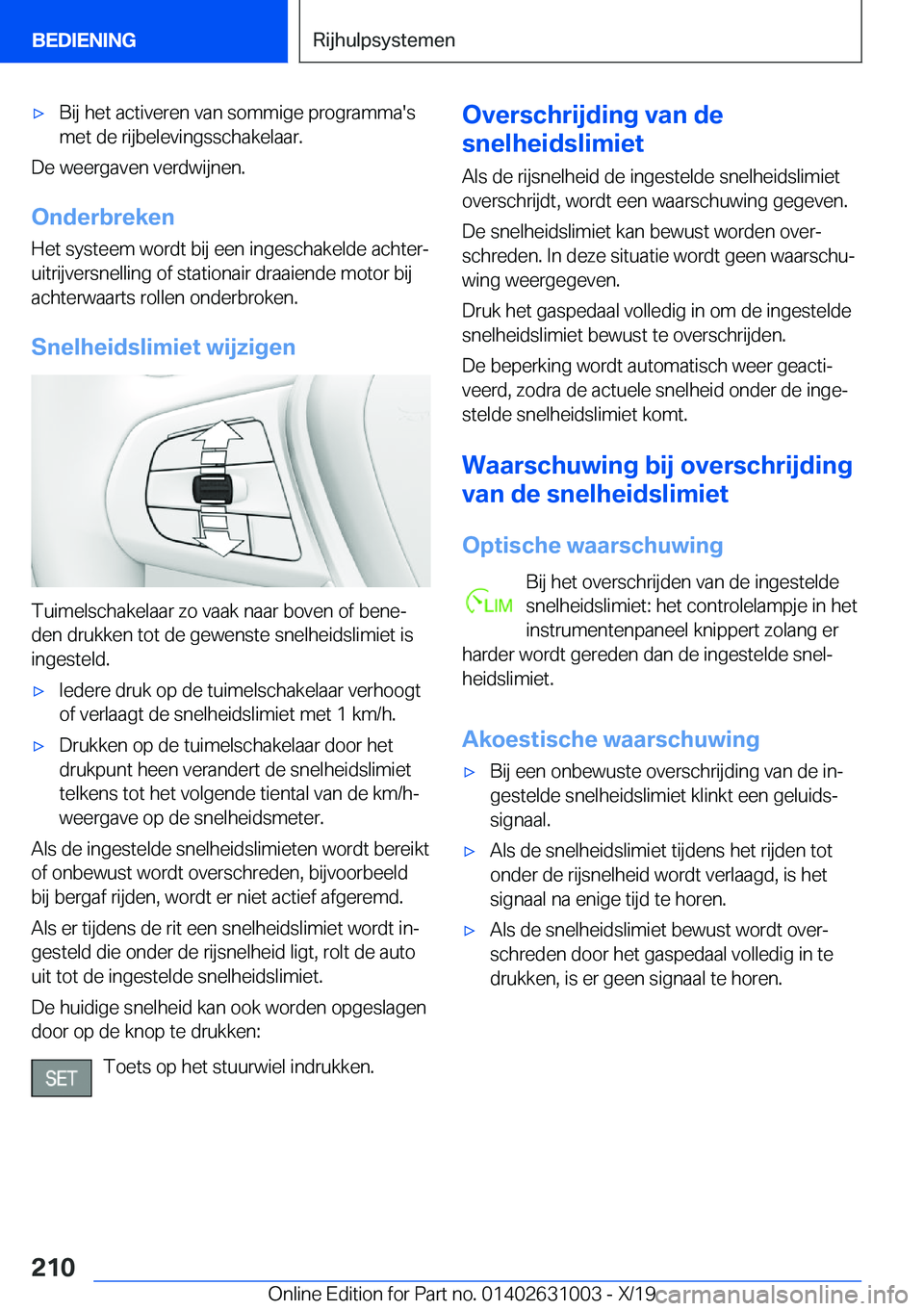 BMW 2 SERIES GRAN COUPE 2020  Instructieboekjes (in Dutch) 'x�B�i�j��h�e�t��a�c�t�i�v�e�r�e�n��v�a�n��s�o�m�m�i�g�e��p�r�o�g�r�a�m�m�a�'�s
�m�e�t��d�e��r�i�j�b�e�l�e�v�i�n�g�s�s�c�h�a�k�e�l�a�a�r�.
�D�e��w�e�e�r�g�a�v�e�n��v�e�r�d�w�i�j�n�e�n