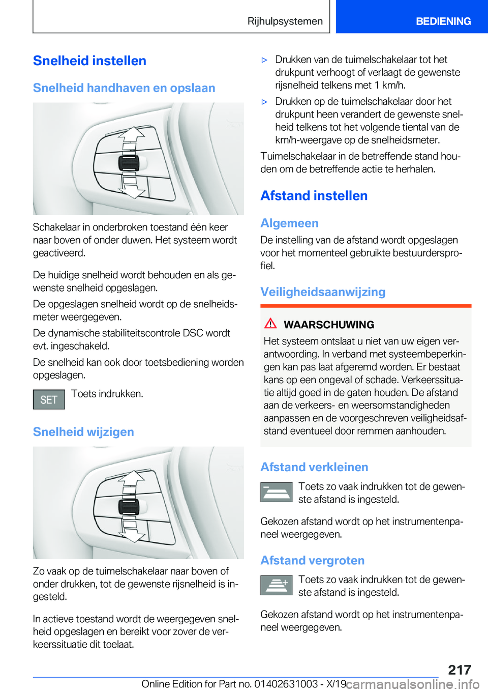 BMW 2 SERIES GRAN COUPE 2020  Instructieboekjes (in Dutch) �S�n�e�l�h�e�i�d��i�n�s�t�e�l�l�e�n
�S�n�e�l�h�e�i�d��h�a�n�d�h�a�v�e�n��e�n��o�p�s�l�a�a�n
�S�c�h�a�k�e�l�a�a�r��i�n��o�n�d�e�r�b�r�o�k�e�n��t�o�e�s�t�a�n�d��