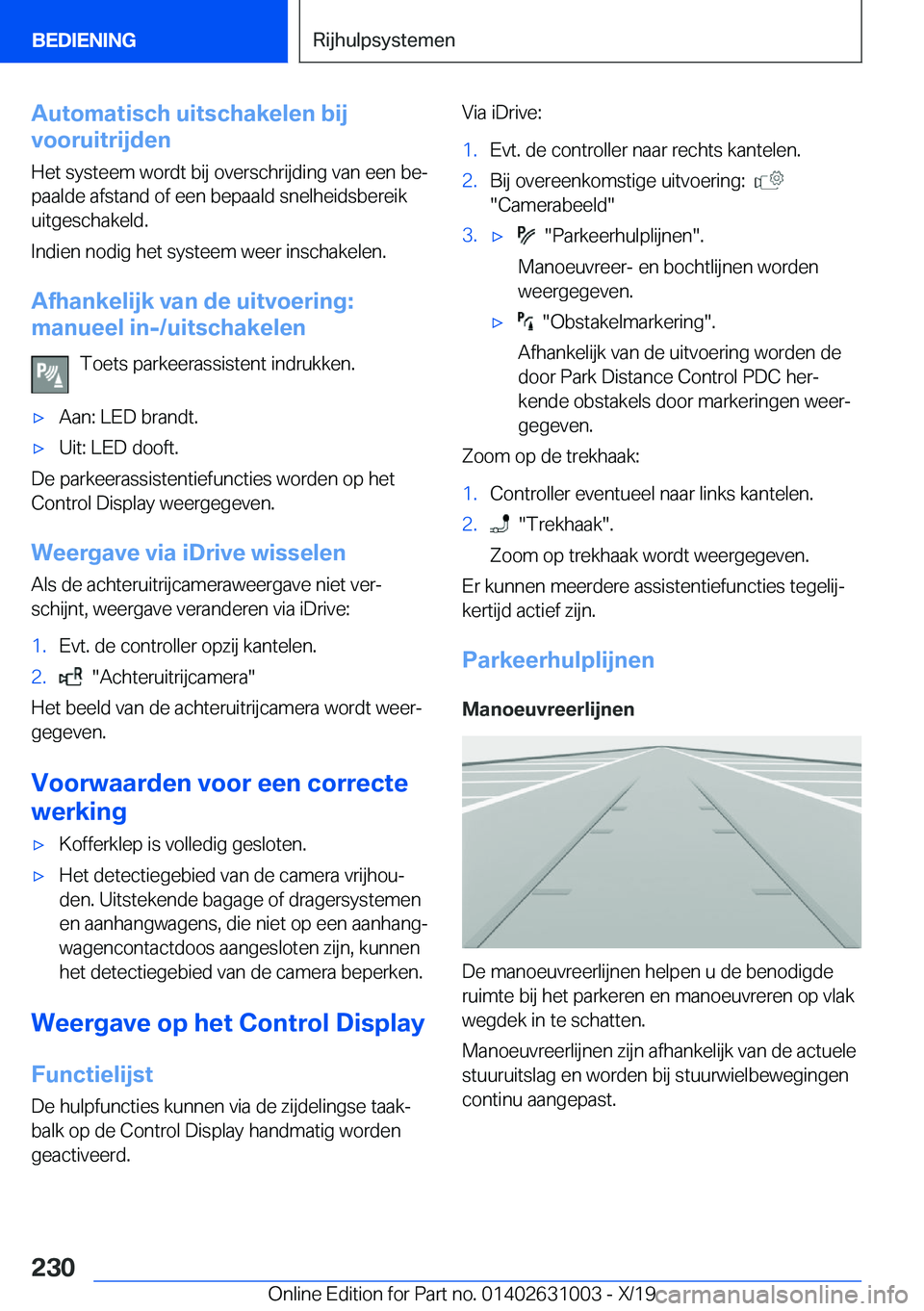 BMW 2 SERIES GRAN COUPE 2020  Instructieboekjes (in Dutch) �A�u�t�o�m�a�t�i�s�c�h��u�i�t�s�c�h�a�k�e�l�e�n��b�i�j
�v�o�o�r�u�i�t�r�i�j�d�e�n
�H�e�t��s�y�s�t�e�e�m��w�o�r�d�t��b�i�j��o�v�e�r�s�c�h�r�i�j�d�i�n�g��v�a�n��e�e�n��b�ej�p�a�a�l�d�e��a�f�s