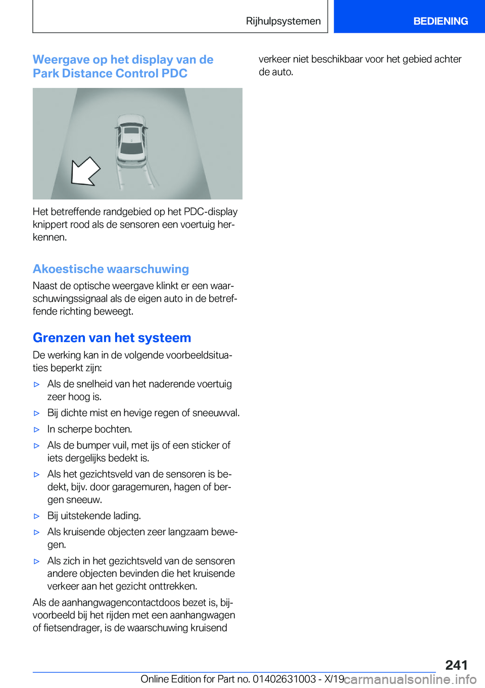 BMW 2 SERIES GRAN COUPE 2020  Instructieboekjes (in Dutch) �W�e�e�r�g�a�v�e��o�p��h�e�t��d�i�s�p�l�a�y��v�a�n��d�e
�P�a�r�k��D�i�s�t�a�n�c�e��C�o�n�t�r�o�l��P�D�C
�H�e�t��b�e�t�r�e�f�f�e�n�d�e��r�a�n�d�g�e�b�i�e�d��o�p��h�e�t��P�D�C�-�d�i�s�p�l�a