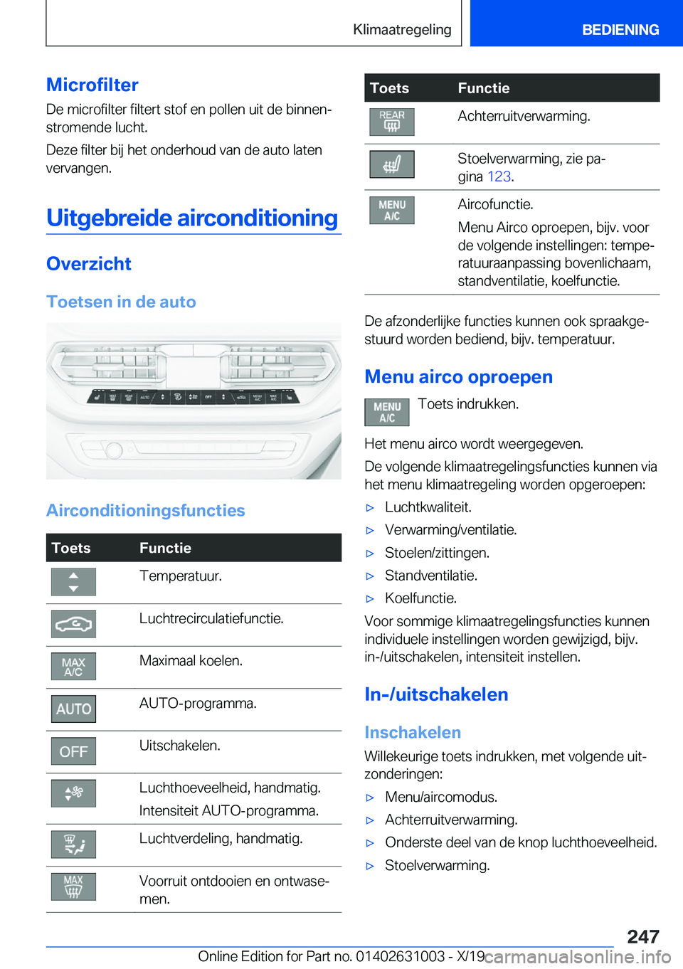 BMW 2 SERIES GRAN COUPE 2020  Instructieboekjes (in Dutch) �M�i�c�r�o�f�i�l�t�e�r�D�e��m�i�c�r�o�f�i�l�t�e�r��f�i�l�t�e�r�t��s�t�o�f��e�n��p�o�l�l�e�n��u�i�t��d�e��b�i�n�n�e�nj�s�t�r�o�m�e�n�d�e��l�u�c�h�t�.
�D�e�z�e��f�i�l�t�e�r��b�i�j��h�e�t��