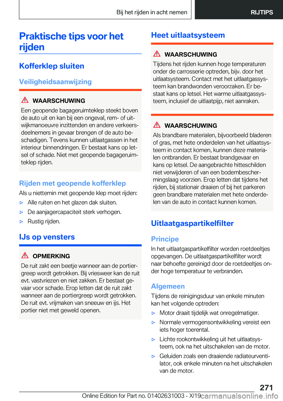 BMW 2 SERIES GRAN COUPE 2020  Instructieboekjes (in Dutch) �P�r�a�k�t�i�s�c�h�e��t�i�p�s��v�o�o�r��h�e�t�r�i�j�d�e�n
�K�o�f�f�e�r�k�l�e�p��s�l�u�i�t�e�n
�V�e�i�l�i�g�h�e�i�d�s�a�a�n�w�i�j�z�i�n�g
�W�A�A�R�S�C�H�U�W�I�N�G
�E�e�n��g�e�o�p�e�n�d�e��b�a�g�a