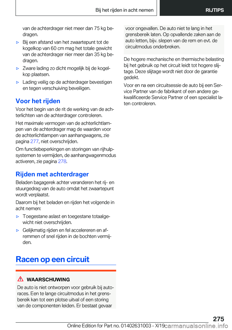 BMW 2 SERIES GRAN COUPE 2020  Instructieboekjes (in Dutch) �v�a�n��d�e��a�c�h�t�e�r�d�r�a�g�e�r��n�i�e�t��m�e�e�r��d�a�n��7�5��k�g��b�ej�d�r�a�g�e�n�.'x�B�i�j��e�e�n��a�f�s�t�a�n�d��v�a�n��h�e�t��z�w�a�a�r�t�e�p�u�n�t��t�o�t��d�e
�k�o�g�e�