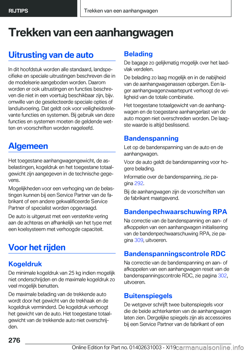 BMW 2 SERIES GRAN COUPE 2020  Instructieboekjes (in Dutch) �T�r�e�k�k�e�n��v�a�n��e�e�n��a�a�n�h�a�n�g�w�a�g�e�n�U�i�t�r�u�s�t�i�n�g��v�a�n��d�e��a�u�t�o
�I�n��d�i�t��h�o�o�f�d�s�t�u�k��w�o�r�d�e�n��a�l�l�e��s�t�a�n�d�a�a�r�d�,��l�a�n�d�s�p�ej�c�