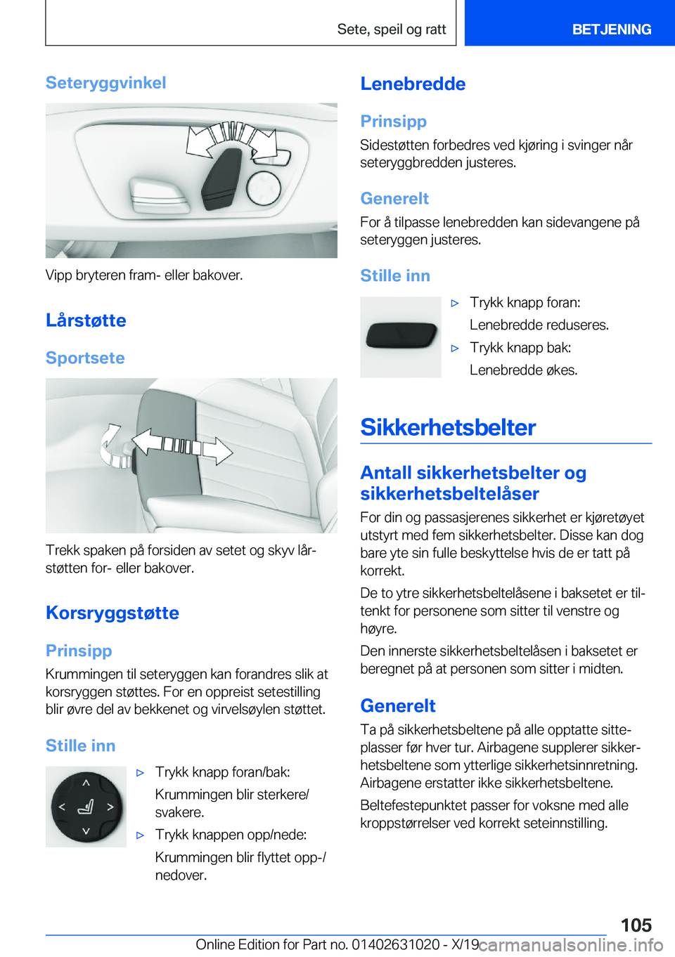 BMW 2 SERIES GRAN COUPE 2020  InstruksjonsbØker (in Norwegian) �S�e�t�e�r�y�g�g�v�i�n�k�e�l
�V�i�p�p��b�r�y�t�e�r�e�n��f�r�a�m�-��e�l�l�e�r��b�a�k�o�v�e�r�.
�L�å�r�s�t�