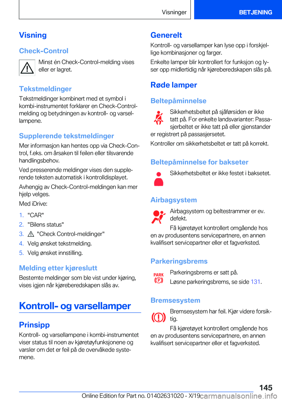 BMW 2 SERIES GRAN COUPE 2020  InstruksjonsbØker (in Norwegian) �V�i�s�n�i�n�g
�C�h�e�c�k�-�C�o�n�t�r�o�l �M�i�n�s�t��