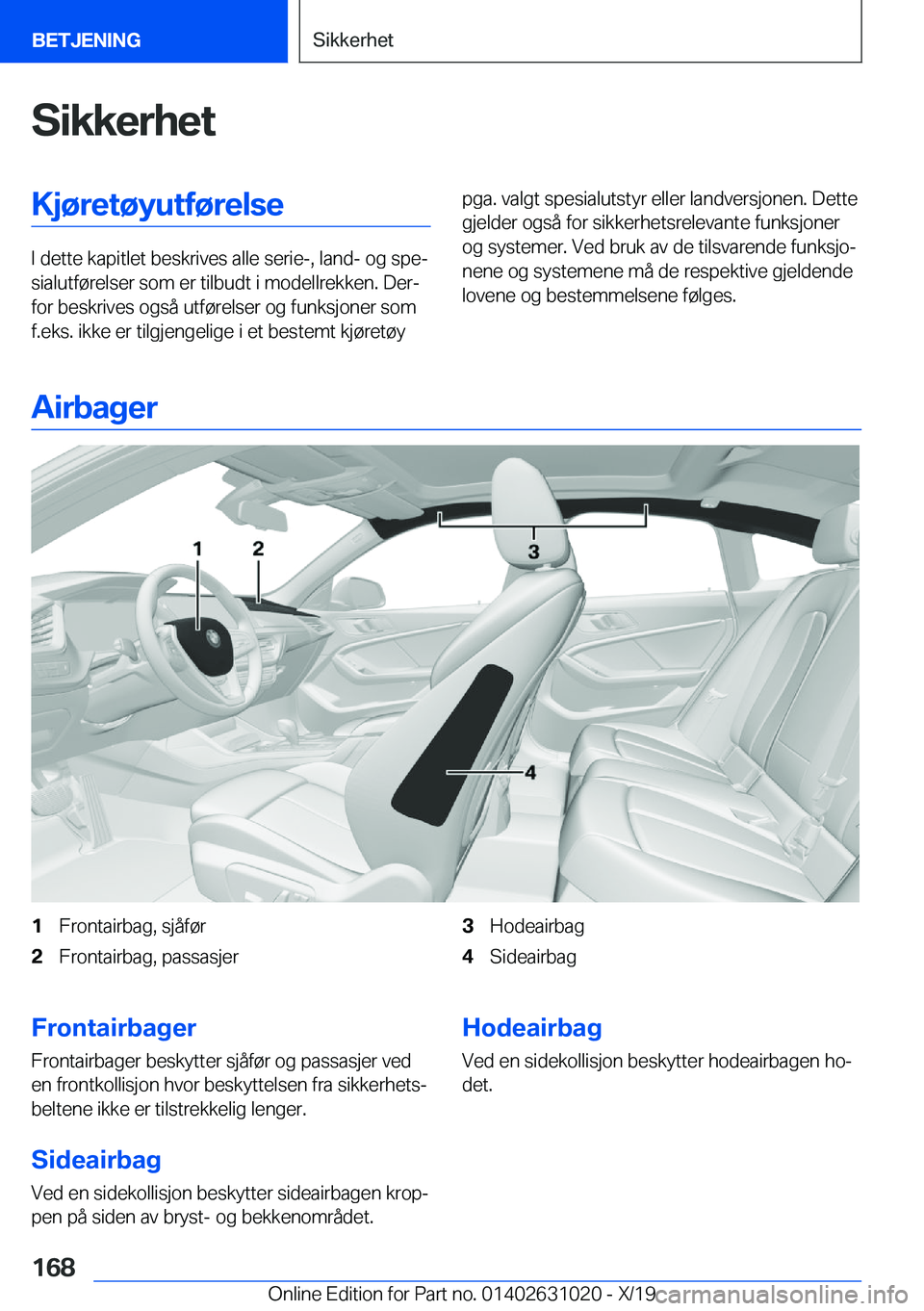 BMW 2 SERIES GRAN COUPE 2020  InstruksjonsbØker (in Norwegian) �S�i�k�k�e�r�h�e�t�K�j�